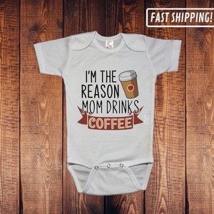 The reason mom drinks coffee Baby bodysuit funny